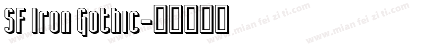 SF Iron Gothic字体转换
